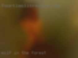 milf in the forest